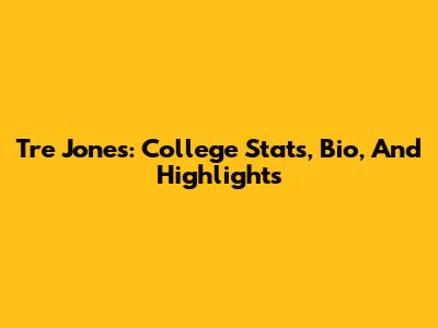 Tre Jones: College Stats, Bio, And Highlights