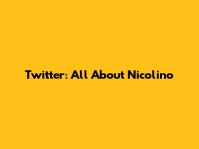 Twitter: All About Nicolino