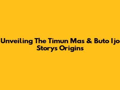 Unveiling The Timun Mas & Buto Ijo Story's Origins