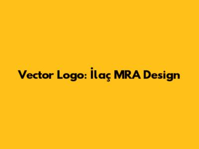 Vector Logo: İlaç MRA Design