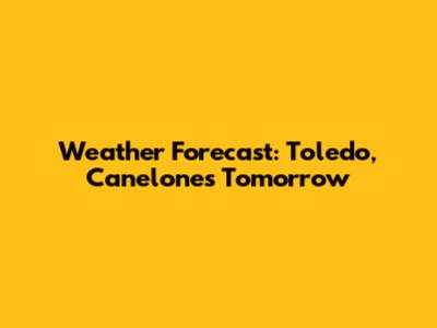 Weather Forecast: Toledo, Canelones Tomorrow